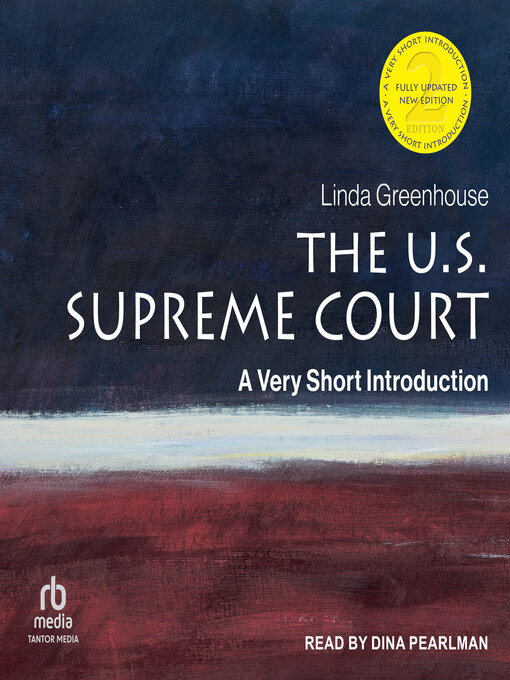 Title details for The U.S. Supreme Court by Linda Greenhouse - Available